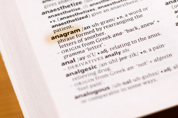 The word or phrase Anagram in a dictionary.