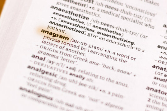The word or phrase Anagram in a dictionary.