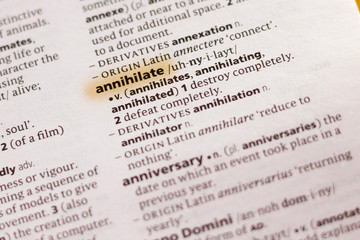 The word or phrase Annihilate in a dictionary.
