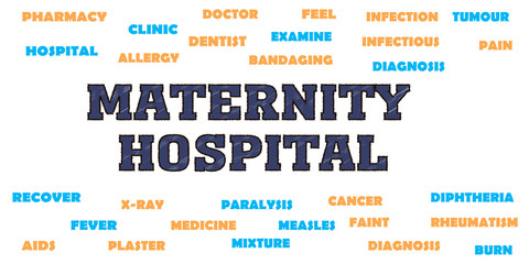 maternity hospital Words and tags cloud. Medical concept