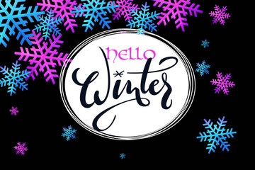 Vector illustration of winter banner template with hand lettering label - hello, winter - with snowflakes