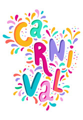 Bright colorful vector handwritten lettering text. Popular Event in Brazil. Carnival Title With Colorful Party Elements.