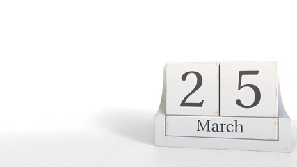 Cube calendar shows March 25 date. 3D animation