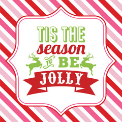 Tis the season to be jolly sayings word art