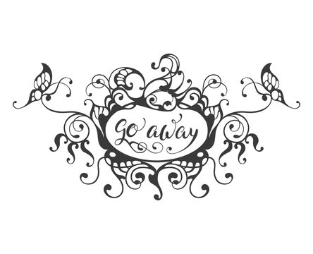 Go away - lettering text in ornate oval frame