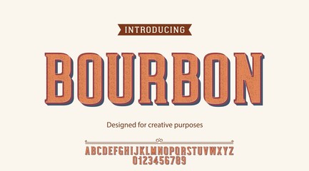 Bourbon typeface.For labels and different type designs