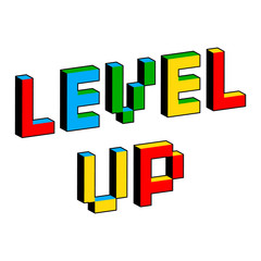 Level Up text in style of old 8-bit video games. Vibrant colorful 3D Pixel Letters. Creative digital vector poster, flyer template. Retro arcade, platformer, computer program screen. Gaming concept