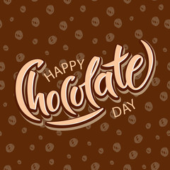 Hand drawn Happy chocolate day typography lettering
