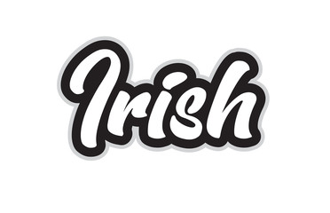 black and white irish hand written word text for typography logo design