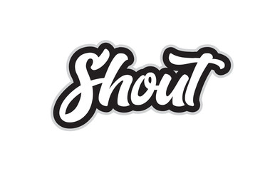 black and white shout hand written word text for typography logo design