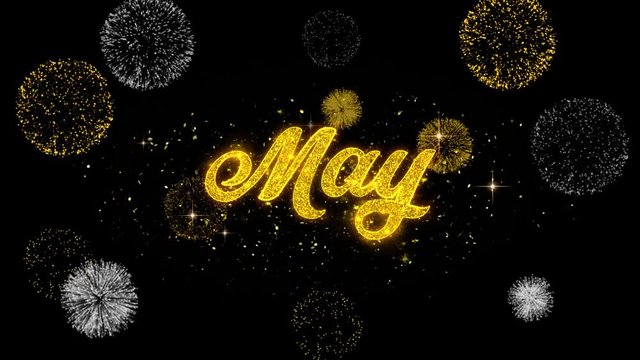 May Golden Greeting Text Appearance Blinking Particles with Golden Fireworks Display 4K for Greeting card, Celebration, Invitation, calendar, Gift, Events, Message, Holiday, Wishes .