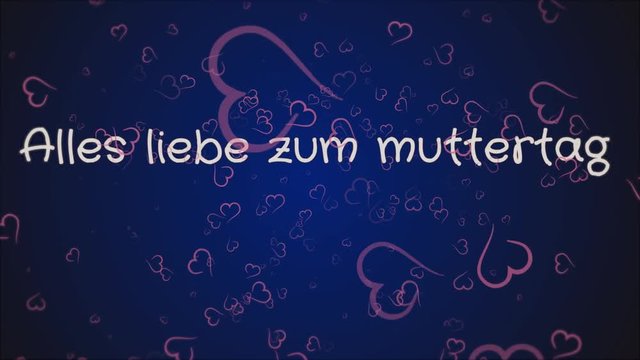 Animation Alles liebe zum muttertag Happy Mother's day in german language, greeting card, falling hearts, blue background