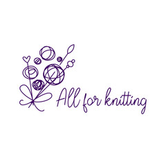 Yarn shop, store, market vector template logo, badge, sign, label. All for knitting. Freehand drawn line concept flower bouquet and wool clew on white background.