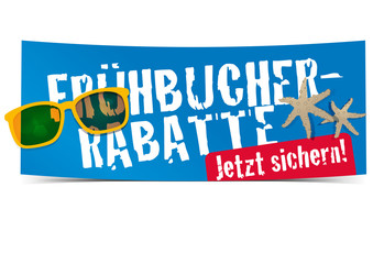 Hinweisschild Fr&uuml;hbucher Rabatte
