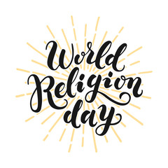 Naklejka premium World Religion Day. Hand drawn lettering for greeting card on white background