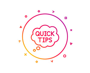 Quick tips line icon. Helpful tricks speech bubble sign. Gradient pattern line button. Quick tips icon design. Geometric shapes. Vector