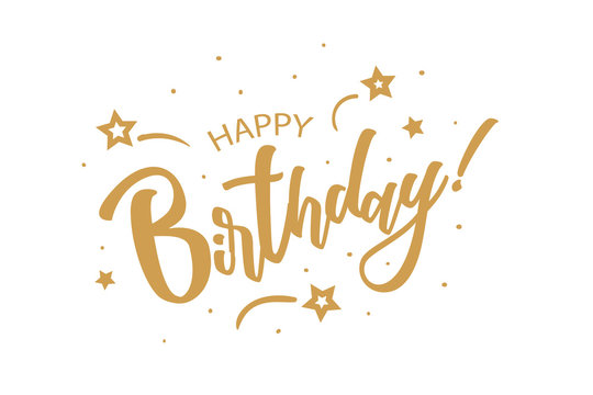 Happy Birthday. Beautiful greeting card poster with calligraphy golden text Word star fireworks. Hand drawn, design elements. Handwritten modern brush lettering on a white background isolated vector