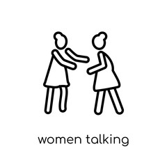 Women Talking icon. Trendy modern flat linear vector Women Talking icon on white background from thin line Ladies collection