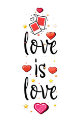 love is love. Slogan about love, suitable as a Valentine's Day postcard.