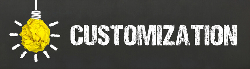 Customization