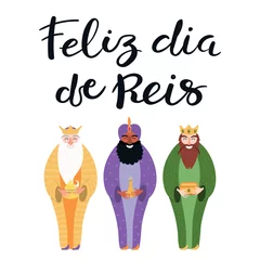 Foto op Plexiglas Hand getekende vectorillustratie van drie koningen met geschenken, Portugees citaat Feliz Dia de Reis, Happy Kings Day. Geïsoleerde objecten op wit. Platte stijl ontwerp. Concept, element voor Driekoningenkaart, banner. © Maria Skrigan