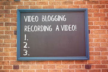 Word writing text Video Blogging Recording A Video. Business concept for Social media networking blogger influence