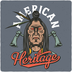 Fototapeta na wymiar T-shirt or poster design with illustration of indian chief. Design with text composition.