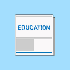 Word writing text Education. Business concept for receiving or giving systematic instruction especially school White Board Memoramdum Layout Informing of Meeting Forum Notification