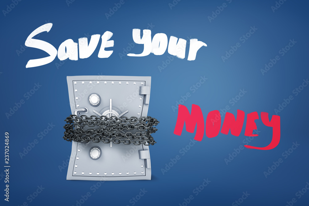 Poster 3d rendering of a big safe bound tight with chains and the title 'save your money' on a blue backgro