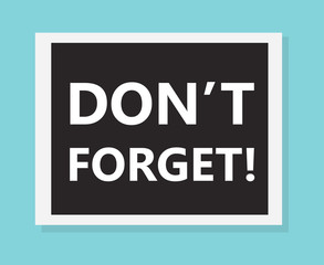 don't forget concept- vector illustration
