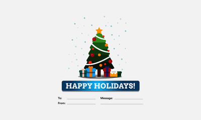 Happy Holidays To From Template Card With Christmas Tree Illustration