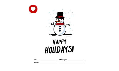 Happy Holidays To From Template Card With Snowman Illustration