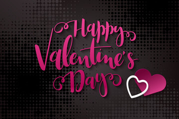 Vector illustration of valentine's day greetings card template with hand lettering label - happy valentine's day - with paper heart shapes on halftone background