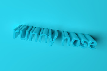 Runny nose, background abstract typography, CGI keywords for design, graphic resource. 3D rendering.