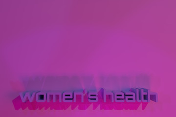 Womens health, 3D rendering. Decorative, illustrations typography, CGI keywords, for design texture background.