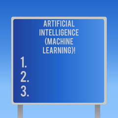Text sign showing Artificial Intelligence Machine Learning. Conceptual photo Latest technology robots chat bot Blank Square shape Billboard Standing with Frame Border Outdoor Display