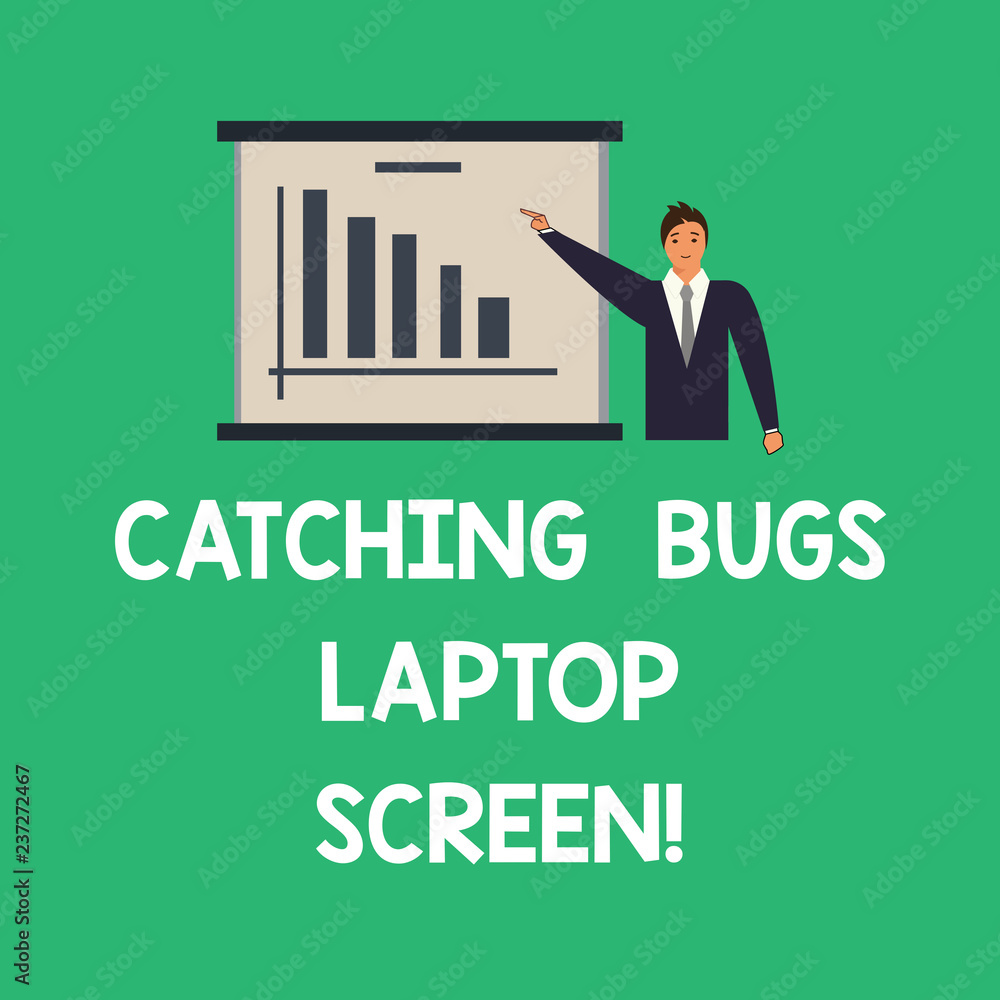 Poster conceptual hand writing showing catching bugs laptop screen. business photo text computer system pro