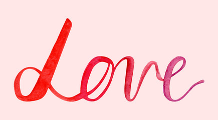 Watercolor Lettering Love, Happy Valentines Day . Aquarelle Holiday Design. Calligraphy for Valentine's Day. Romantic greeting card. Happy Valentine pink text for typography. Hand drawn Illustration.
