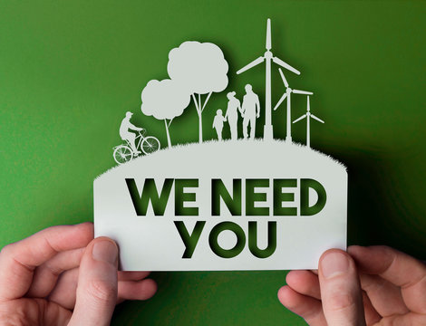 We Need You - Green Environmental Paper Background With Wind Turbines, Trees And People