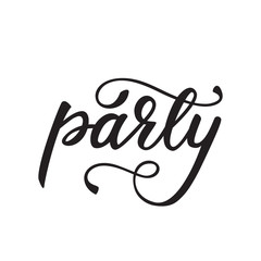 Lettering Party. Vector illustration.
