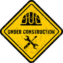 Grunge and dirty, scratched under construction Warning road sign. Logo concept. Conceptual image of tools for repair, construction and builder. Cartoon flat illustration isolated on white background.