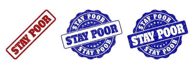 STAY POOR scratched stamp seals in red and blue colors. Vector STAY POOR labels with grunge effect. Graphic elements are rounded rectangles, rosettes, circles and text labels.