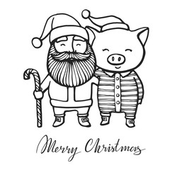 Merry Christmas greeting card with Santa Claus and Pig in a striped clothes, in a Santa's red cap. 2019 year of the pig. Christmas card, poster, t-shirt, hand drawn print. Vector illustration.