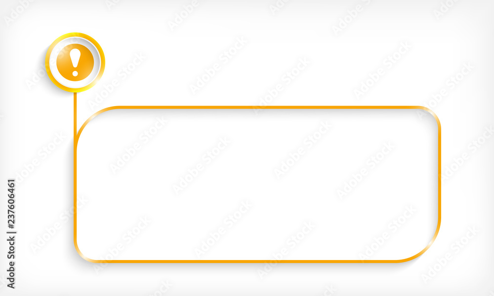 Poster yellow text frame for your text and exclamation mark.