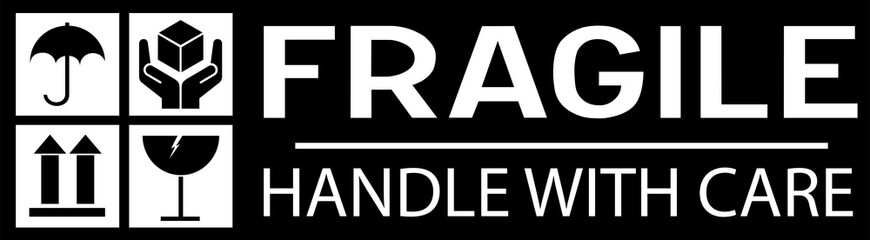 Sticker: fragile - handle with care - this way up - donot step