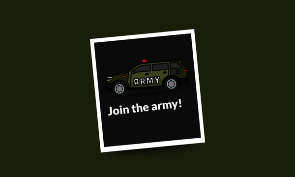 Join The Army Quote Poster with SUV Car Vector Illustration