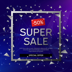 Banner super sale. Frame with black and white abstract geometric shapes around it on a blue background with connecting dots and lines.