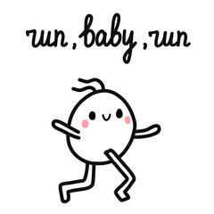 Run baby run hand drawn illustration with running marshmallow for prints posters banners sport events and t shirts