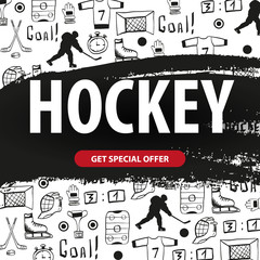 Hockey background with doodle elements. Vector illustration.