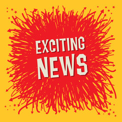 Exciting News Poster or Banner